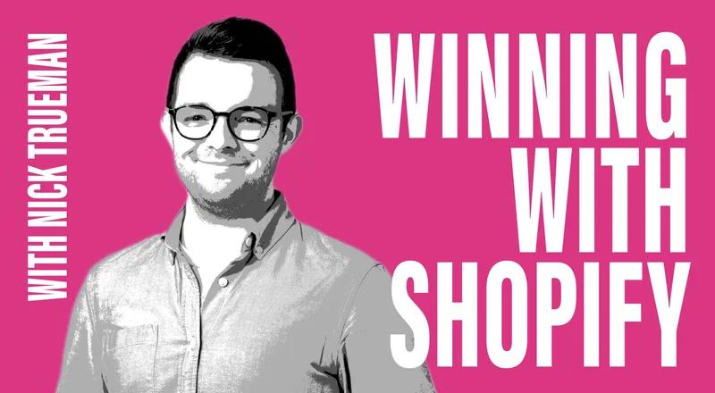 Winning With Shopify Podcast