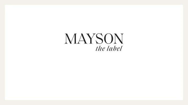 Mayson the label