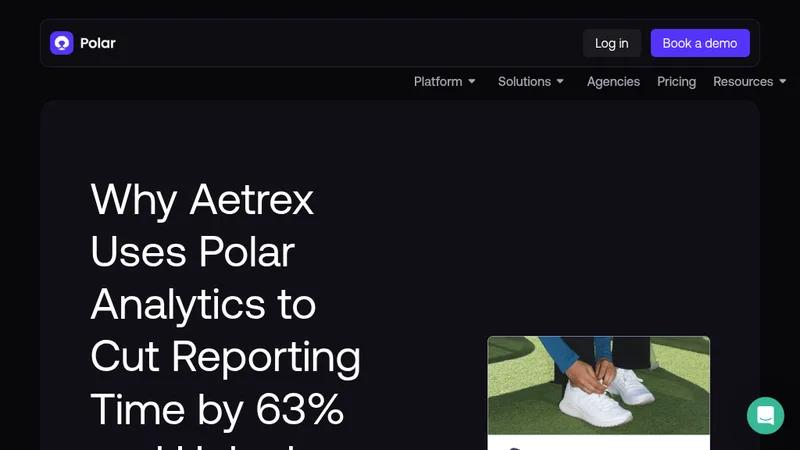 Why Aetrex Uses Polar Analytics to Cut Reporting Time by 63% and Unloc